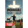 Unshakable: 7 Proven 3-Minute Mindset Drills for Young Athletes to Master Mental Toughness, Crush Goals, and Forge Exceptional Character