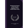 Professional Papers of the Corps of Engineers of the United States Army