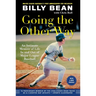 Going the Other Way: An Intimate Memoir of Life in and Out of Major League Baseball