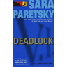 Deadlock: A V. I. Warshawski Novel