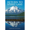 Return to Spirit Lake