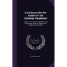 Lord Bacon Not the Author of 'the Christian Paradoxes': A Repr. of 'memorials of Godliness and Christianity', With Intr., Memoir and Notes by A.B. Gro