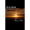 Life in a Dream