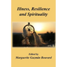 Illness, Resilience and Spirituality