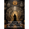 The Mystical Path of the Golden Dawn: Symbols, Rituals and Initiation Stages