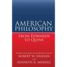 American Philosophy from Edwards to Quine