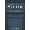 I Came to Perform the Law: A Study on the Meaning of Pleroo ("Fulfill") in Matthew 5:17