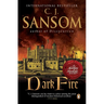 Dark Fire: A Matthew Shardlake Tudor Mystery