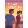 Tell Me Every Lie