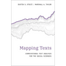 Mapping Texts: Computational Text Analysis for the Social Sciences