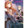 Spice and Wolf, Vol. 20 (Light Novel): Spring Log III