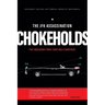 The JFK Assassination Chokeholds