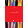 Gravitational Field: Concepts and Applications