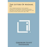 The Letters of Madame, V1: The Correspondence of Elizabeth Charlotte of Bavaria, Princess Palatine, Duchess of Orleans, Called Madame at the Cour