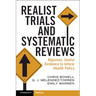 Realist Trials and Systematic Reviews