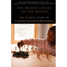 The Miseducation of the Negro