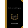 Health and Social Progress
