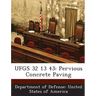 Ufgs 32 13 43: Pervious Concrete Paving