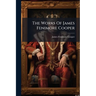 The Works Of James Fenimore Cooper: Satanstoe