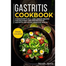 Gastritis Cookbook: Mega Bundle
