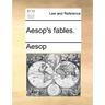 Aesop's Fables.