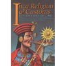 Inca Religion and Customs