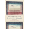 Choosing for Changing Selves