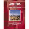 America North Mineral Industry Handbook Volume 1 United States Oil and Gas Sector: Strategic Information and Regulations