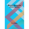 Minute Mysteries [Detectograms]
