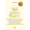 365 Simple and Powerful Habits
