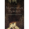 Numinous Byways