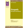 Gospels: Narrative and History
