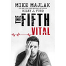 The Fifth Vital
