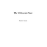 The Orthocratic State