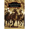Arlington Park Racetrack
