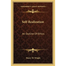 Self-Realization: An Outline Of Ethics