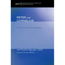 Peter and Cornelius: A Story of Conversion and Mission