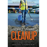 Street Smart Cleanup: A Blueprint for Litter Management Entrepreneurship