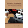 A Jubilee Workbook