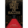 The Sweet Smell of Success