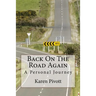 Back On The Road Again: A Personal Journey