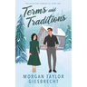 Terms and Traditions: a sweet fake dating rom-com