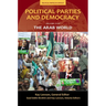 Political Parties and Democracy, Volume V: The Arab World