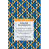 Airline Economics: An Empirical Analysis of Market Structure and Competition in the Us Airline Industry