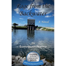 Rage from the Backwater