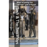 Seth & The Two Ways: Ways of seeing the "demon" god of Egypt