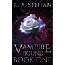 Vampire Bound: Book One