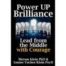 Power Up Brilliance: Lead from the Middle