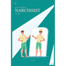 How to Stop Being a Narcissist for Men: Practical Steps on How to Stop Being Narcissistic For Men