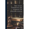 The Legal Observer, Or, Journal Of Jurisprudence; Volume 16